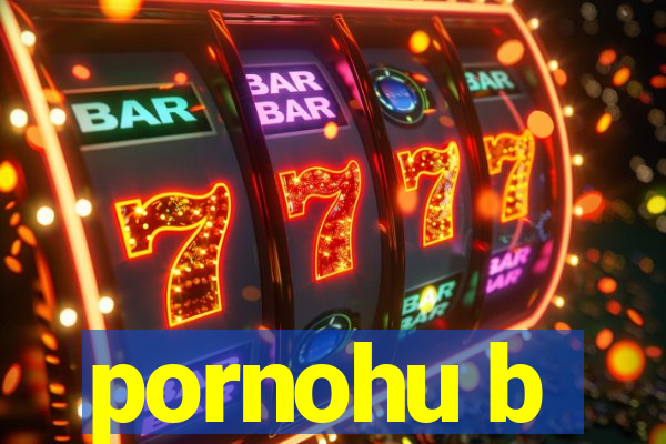 pornohu b